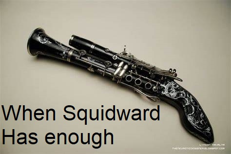 When Squidward Has enough. - meme