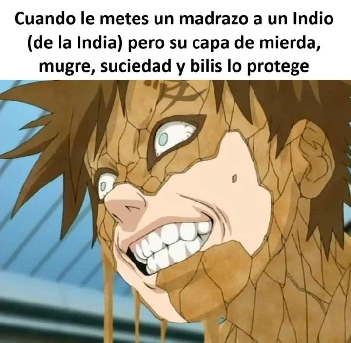 Indios mugrosos - meme