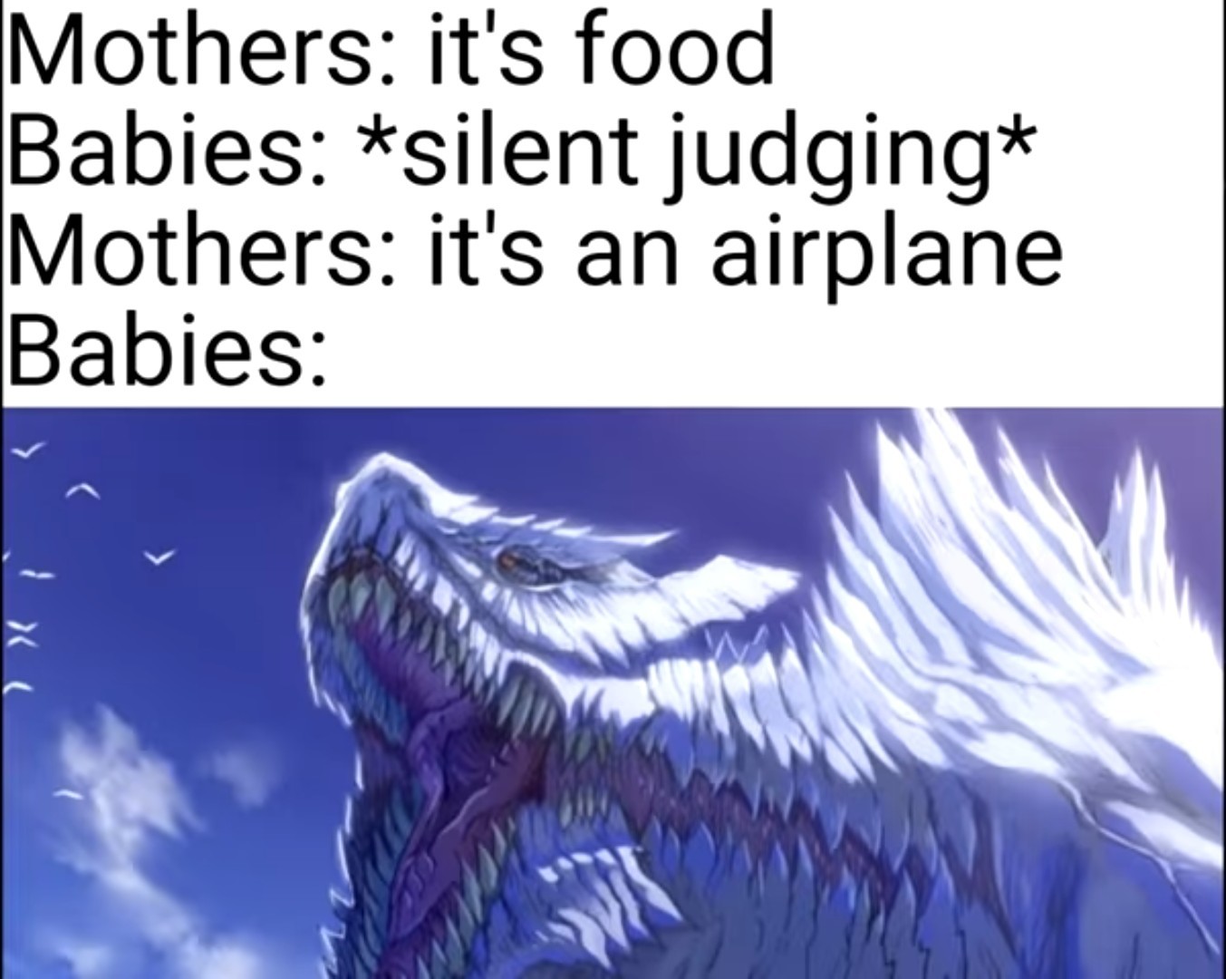 Cause planes just fly in ur mouth all the time - meme