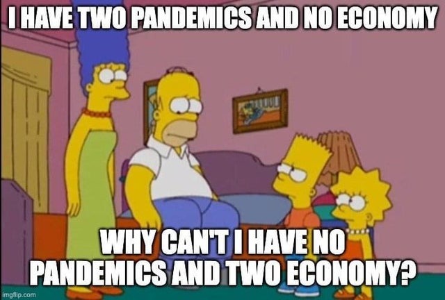 I want two economy - meme