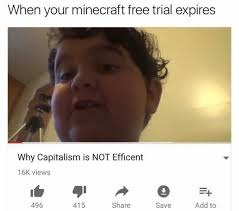 Minecraft should be free dammit - meme