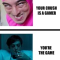 Your crush is a gamer