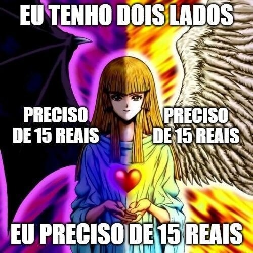 Me dá 15 reais - meme