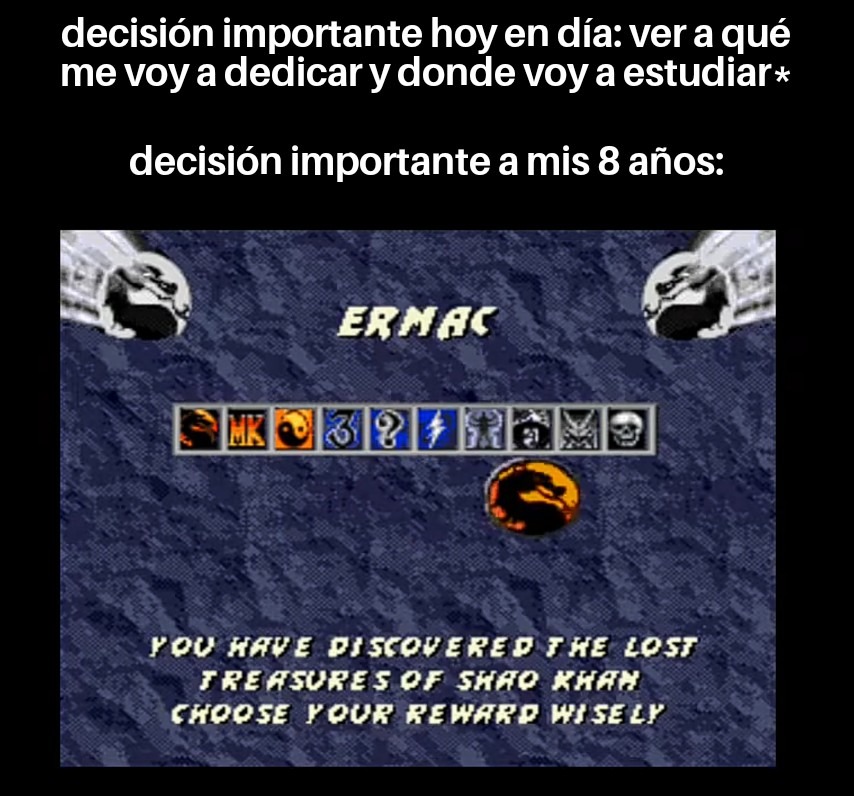 Elegir al personaje después de ganarle a shao kanh en mk3 - meme