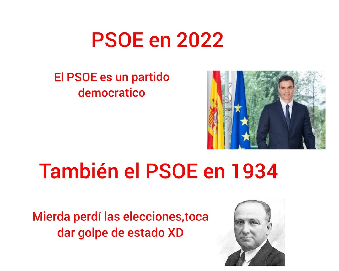 PSOE en 2022 VS PSOE en 1934 - meme