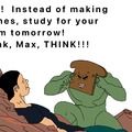 THINK MAX THINK!