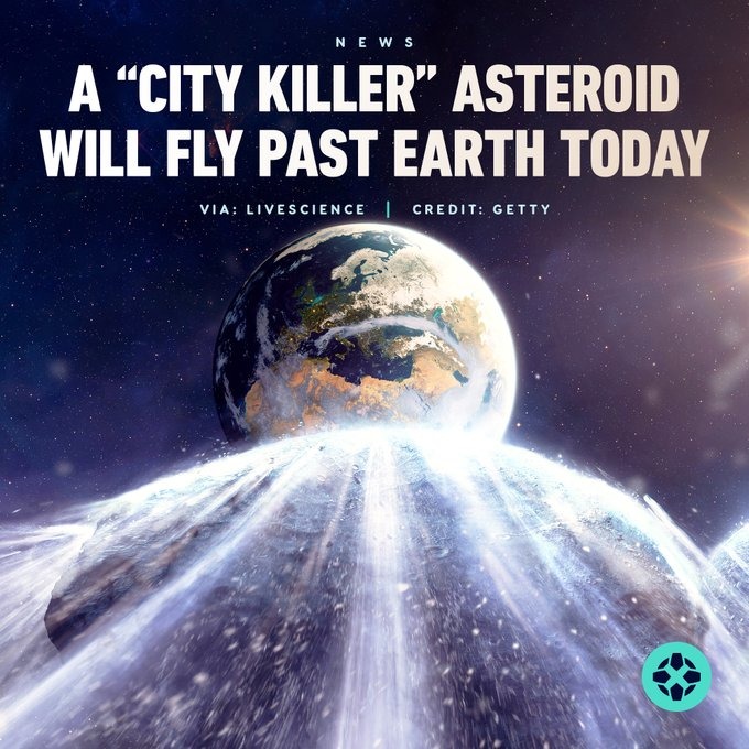 City-killer asteroid makes a close flyby of Earth today in some wild news - meme