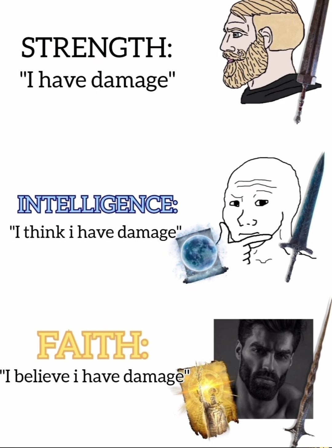 Strength: I have damage. Intelligence: I think I have damage - meme