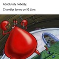 Chandler Jones on IG live meme