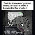 contexto: Ano passado Godzilla desbancou a Marvel sem dó.