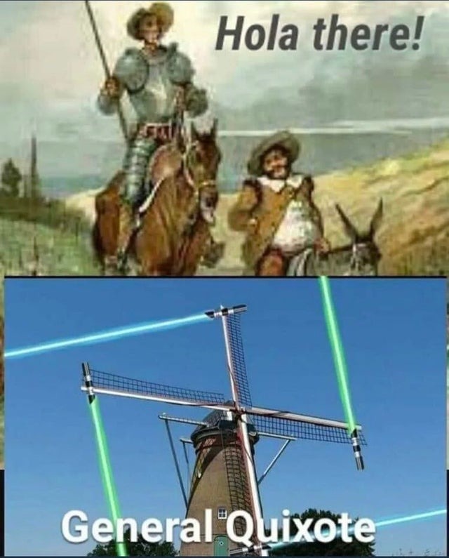 General Quixote - meme