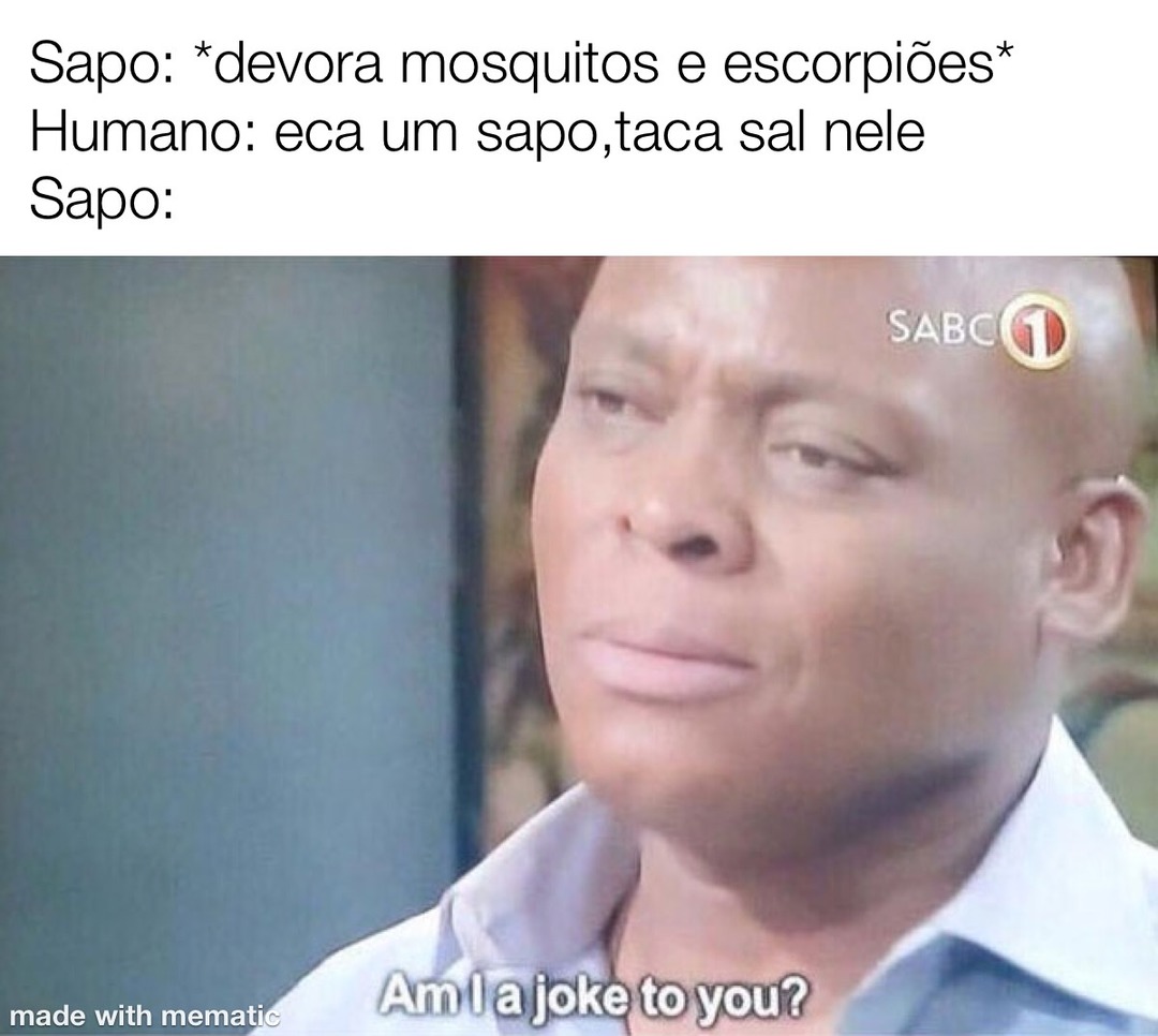 “ain mas o sapo é feio” você também é,e ai? - meme