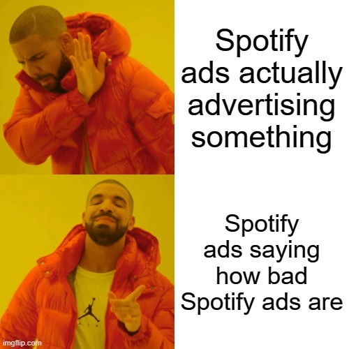 Spotify ads - meme