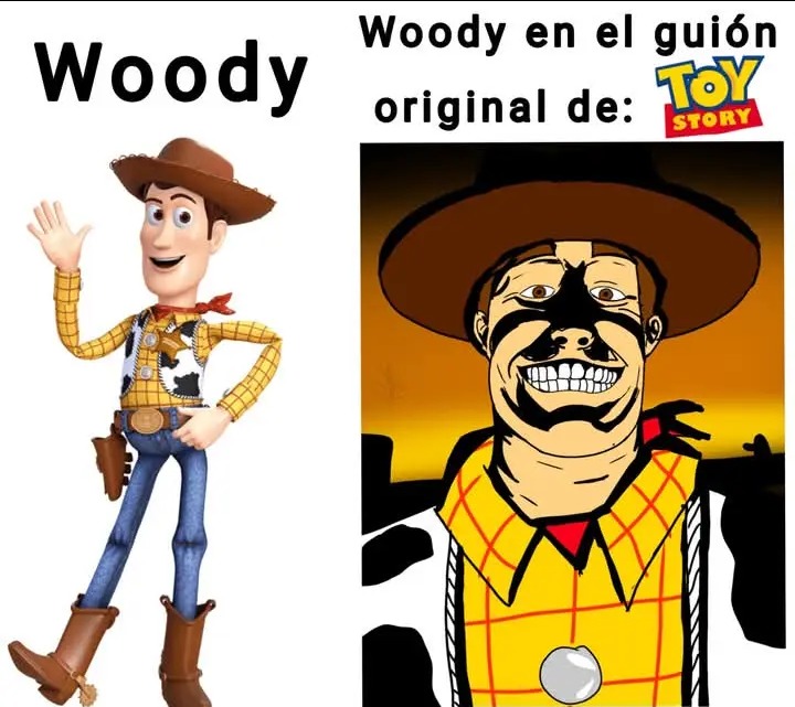 Algo que recuerdo sobre eso es que woody era más egoísta y también que arrojaba a buzz a propósito por la ventana en vez que por accidente - meme