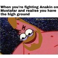 It's over Anakin