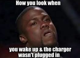 Charger forget is the worst - meme