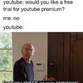 Would you like a free trial for youtube premium?