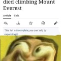 You can expand the list of people who died climbing the Everest