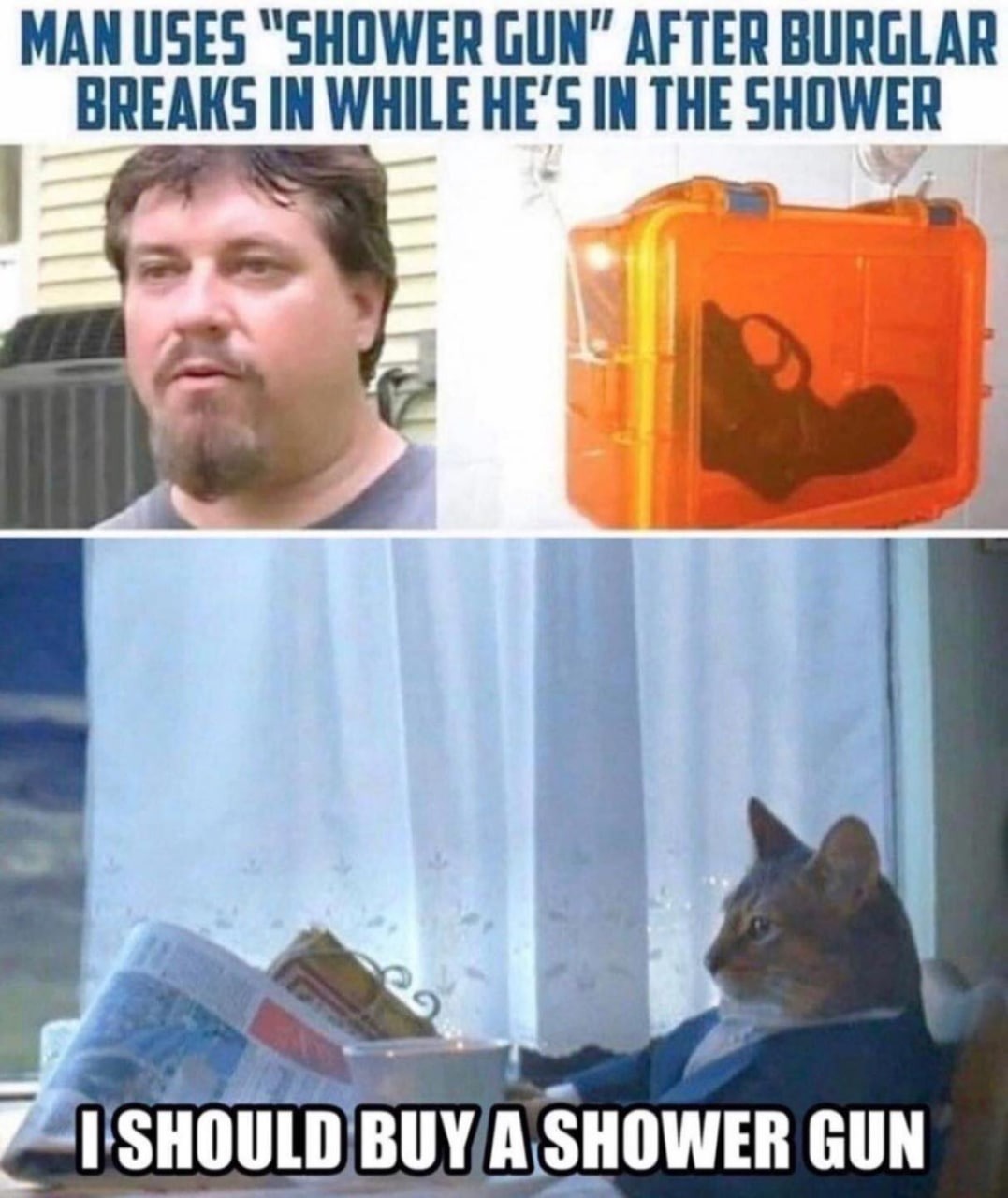 Shower gun - meme