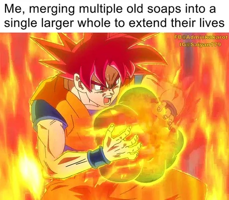 Merging multiple old soaps - meme