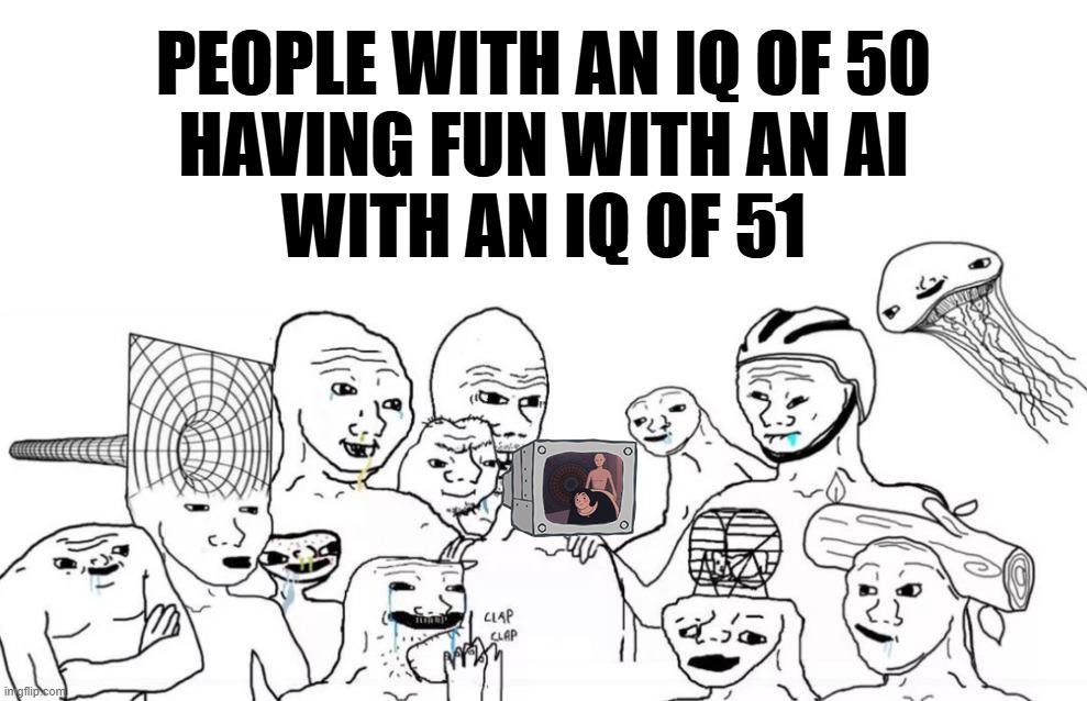 IQ 51 AI and IQ 50 humans vibing like soulmates - meme