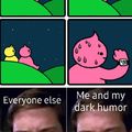 Love Dark Humor