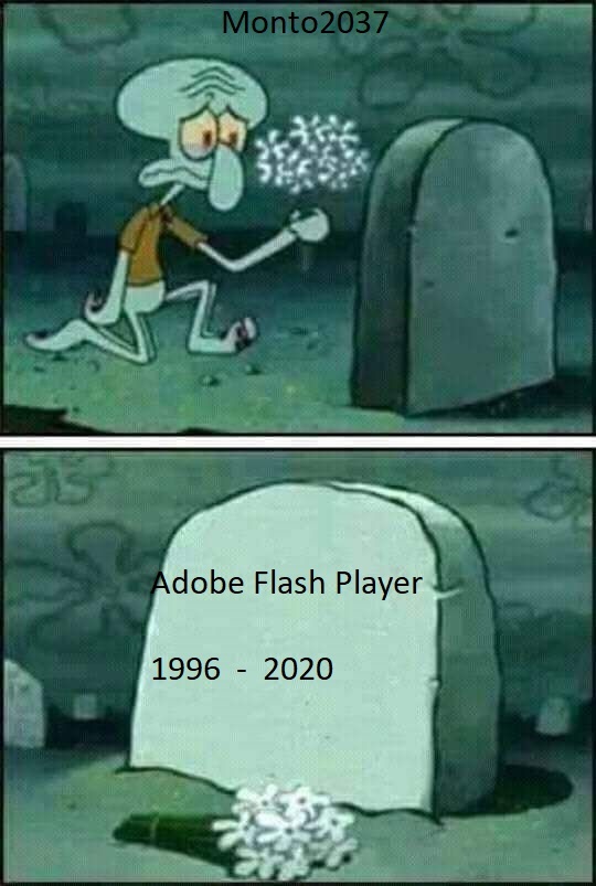 RIP Adobe Flash Player :crying: - meme
