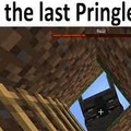 is a pain to find the last pringle