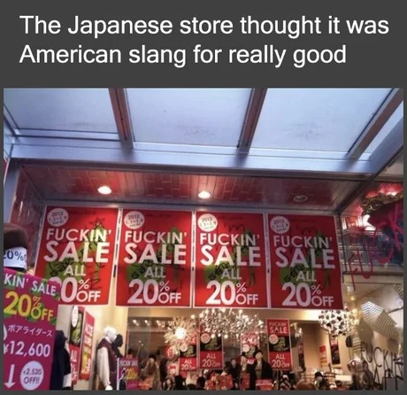 Japanese store using American slang - meme