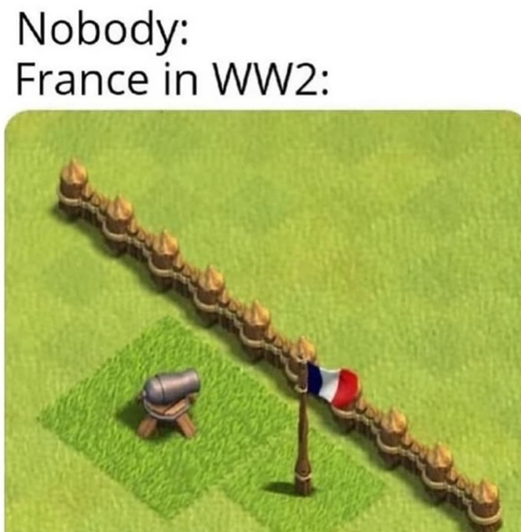 Nadie : Francia en la segunda guerra mundial - meme