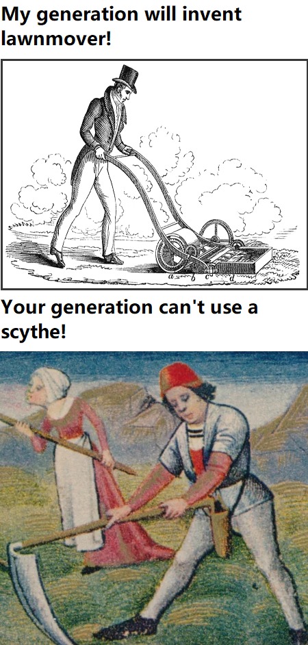 My generation will invent lawnmover - meme