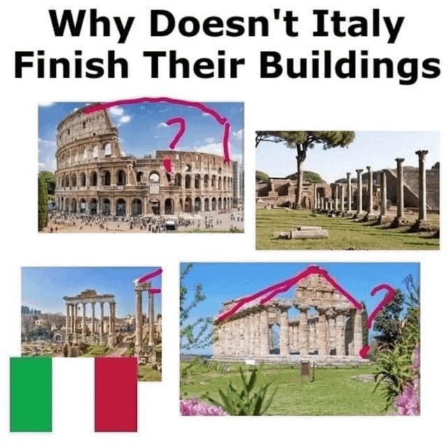 italy buildings be like we’ll finish it later - meme