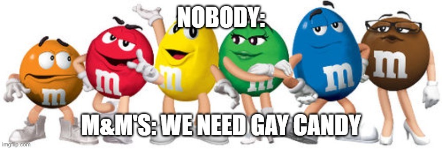 gay candy - meme