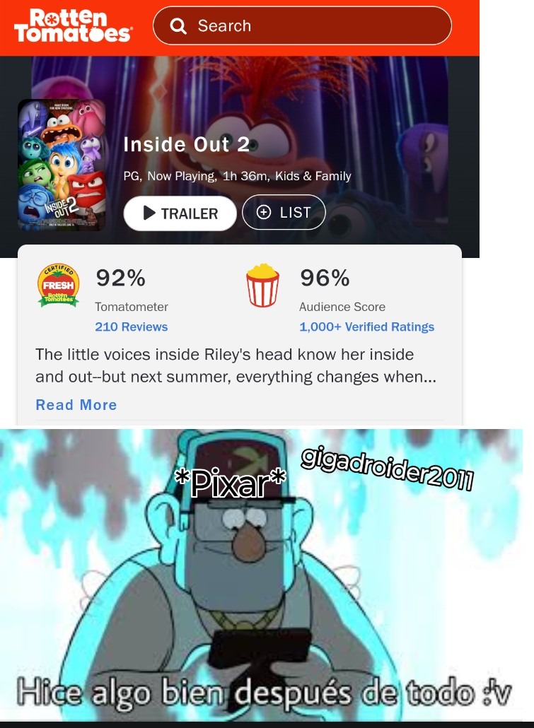 Pues La película me gustó :v, Porfavor Pixar no la cagues con las otras películas - meme