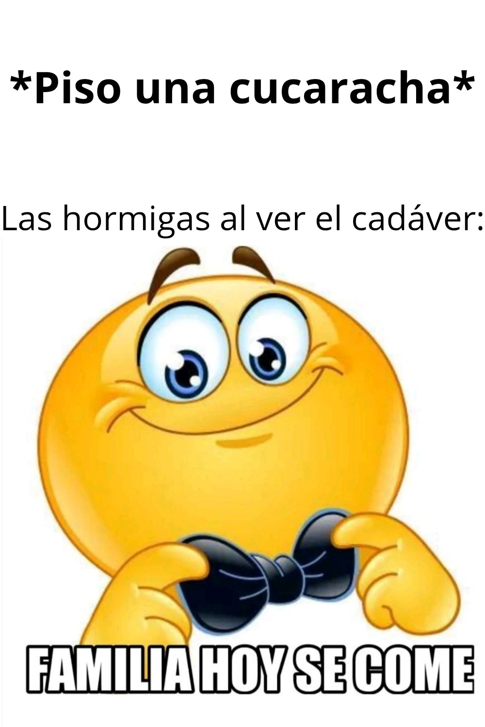 Cucaracha VS hormigas - meme