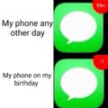 My phone on my birthday