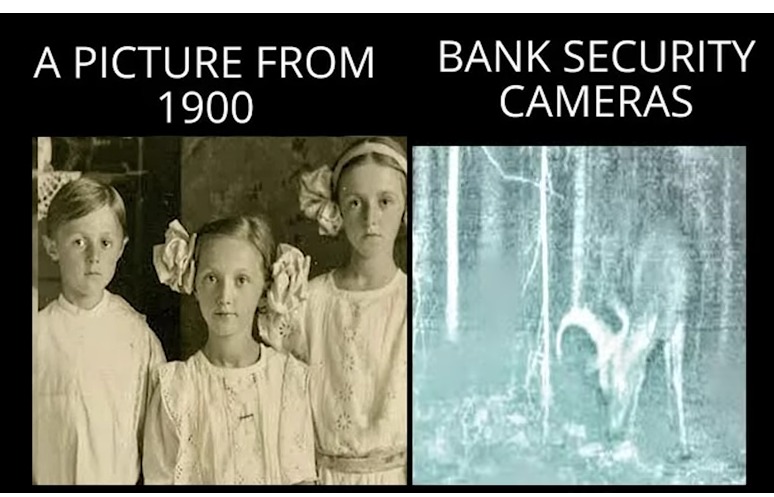 Bank Security cameras be like - meme