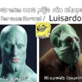Luisardo no merece vivir