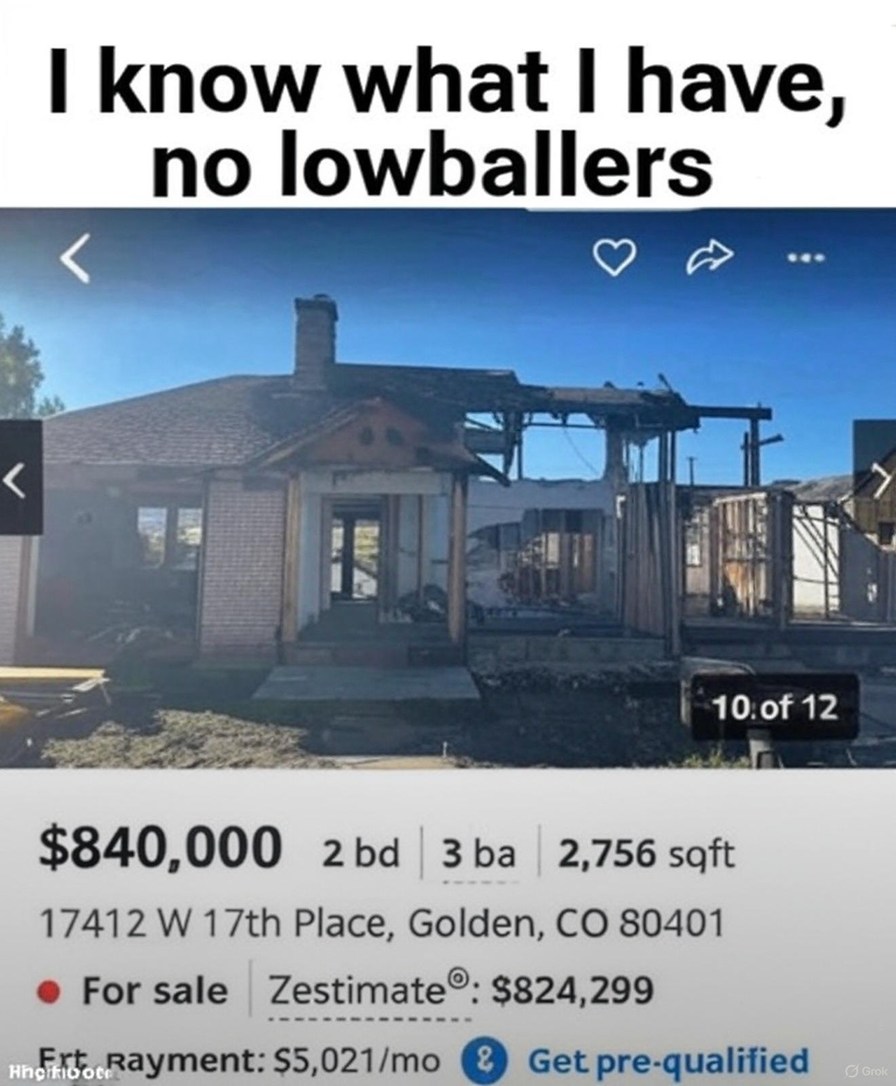 Lowball me again and I’ll raise the price out of spite - meme
