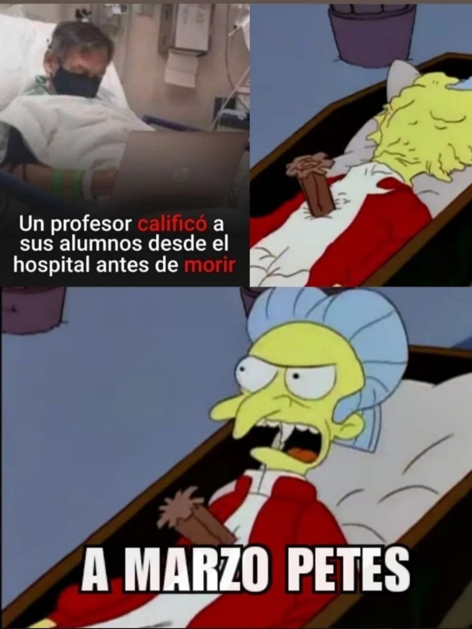 Profesor que calificó exámenes antes de morir - meme