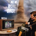 New World Order - Media - Society