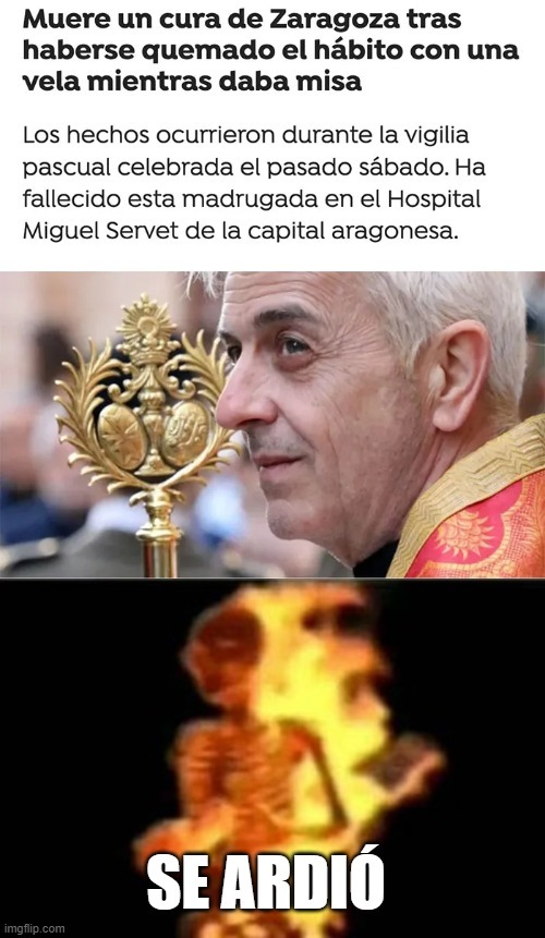 El cura ardido de Zaragoza - meme