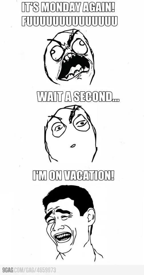 oh sweet vacation - meme