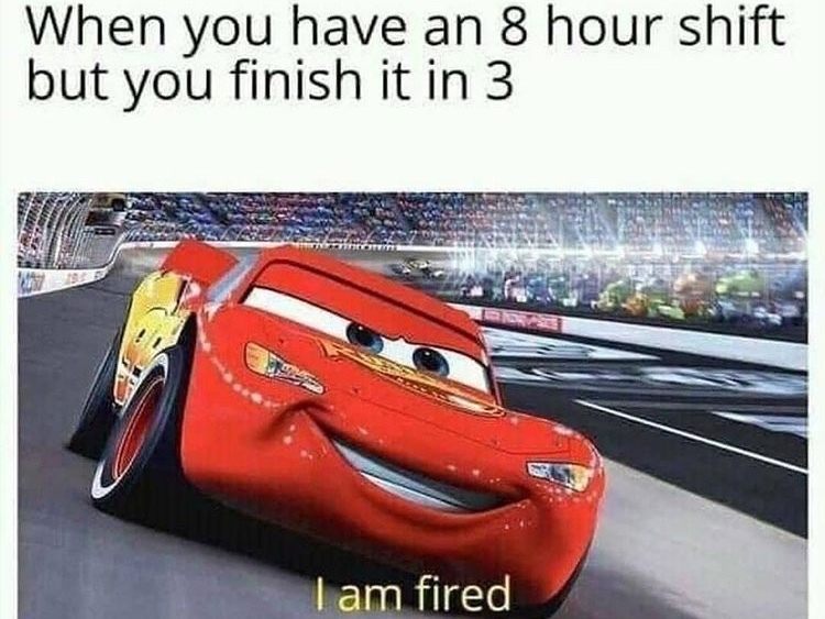 I am fired - meme