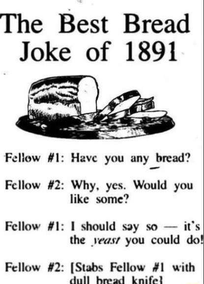 Bread Joke - meme