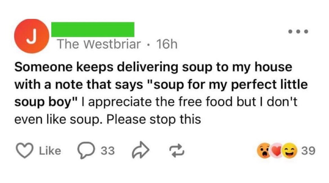 It's me. I'm sending the soup. - meme