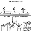 Gym teacher's grandma