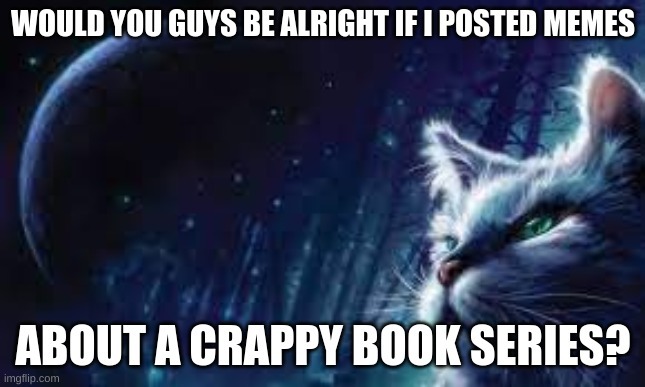 All I have left are Transformers and Warriors memes.