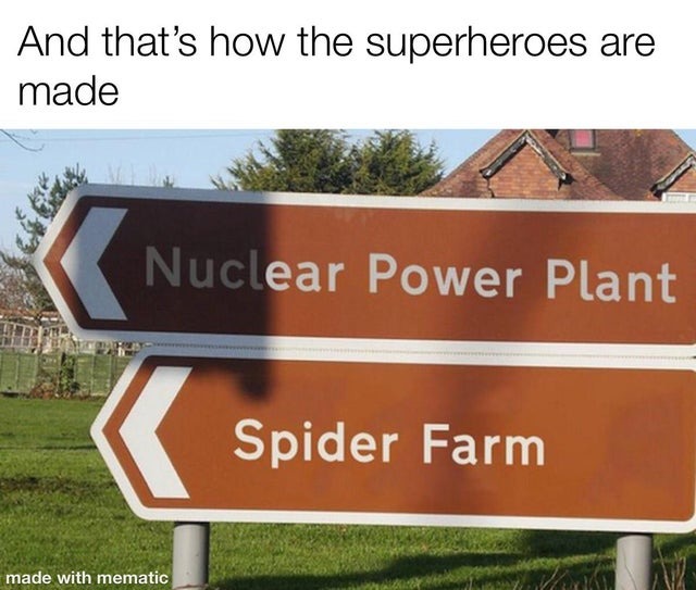 This is how superheroes are made - meme