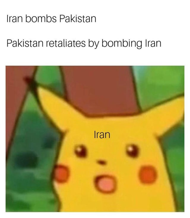 Pakistan and Iran starting a war, what a month - meme
